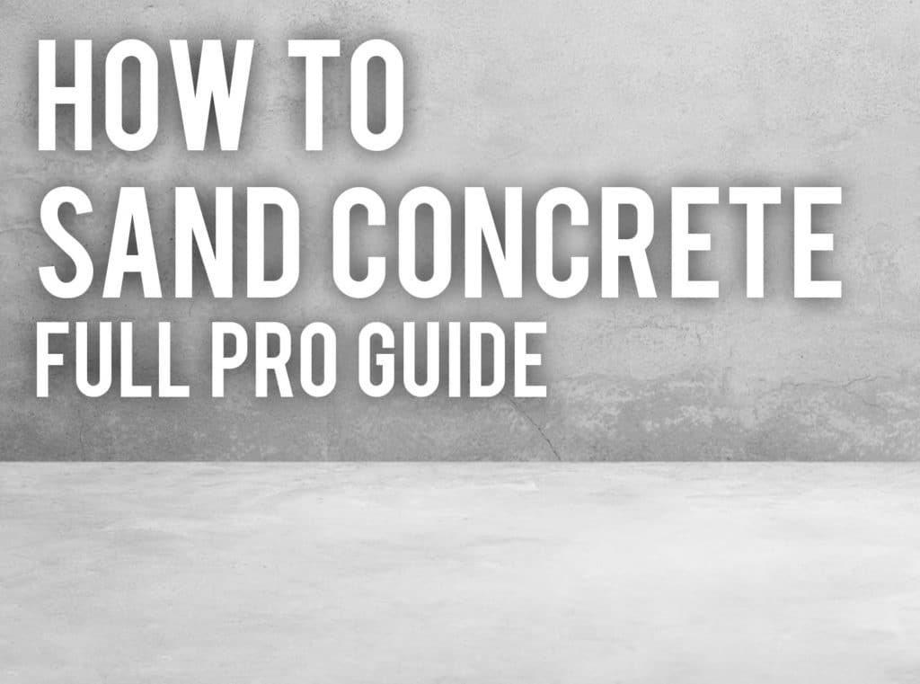 how to sand concrete