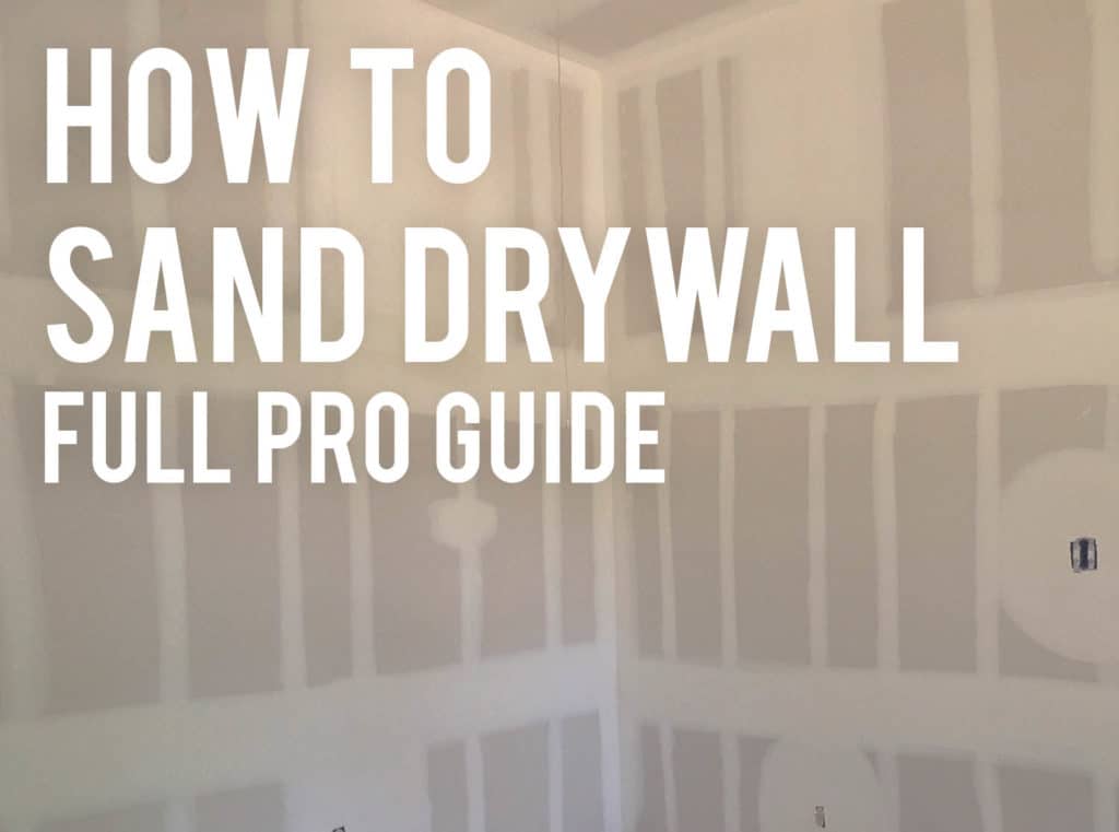 how to sand drywall