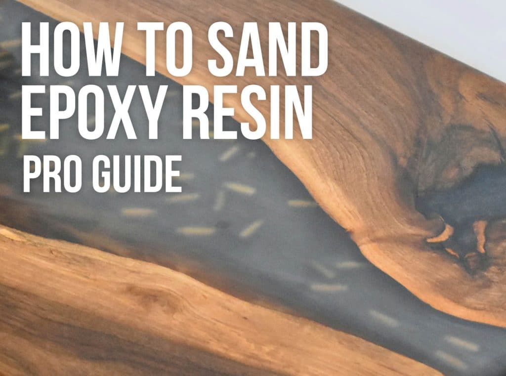 how-to-sand-epoxy-resin