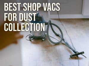 Best shop vacs for dust collection: stainless wet/dry vac with hose on a wood floor