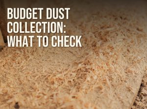 Budget dust collector buying guide: fine sawdust and shavings on a workbench