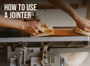 How to use a jointer: feeding a board over the cutterhead with two push blocks